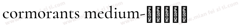 cormorants medium字体转换